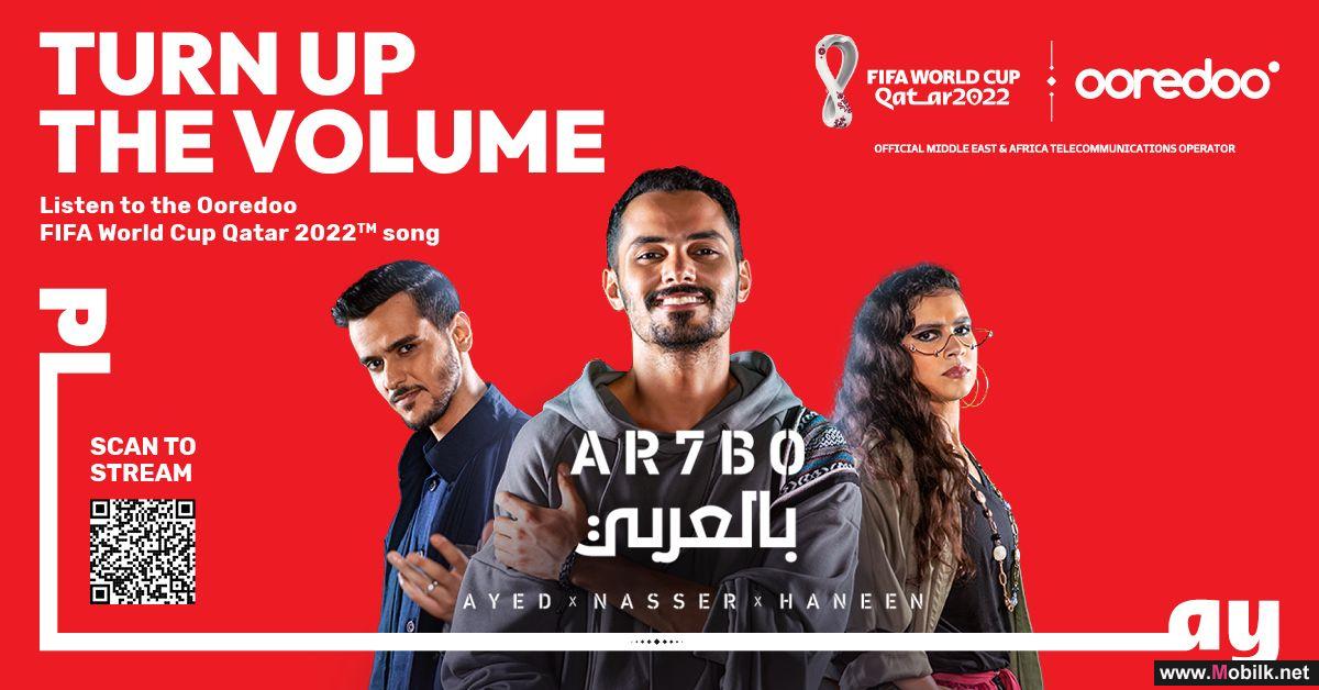 Ooredoo Announces Arhbo – its Arabic song for the FIFA World Cup